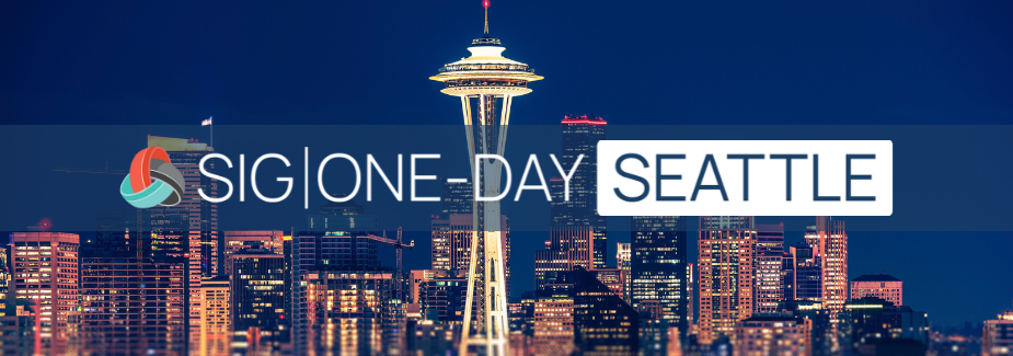 Nighttime cityscape of Seattle with the Space Needle illuminated, featuring the text SIG One-Day Seattle and a circular logo on the left. Sourcing, Procurement, 3rd Party Risk