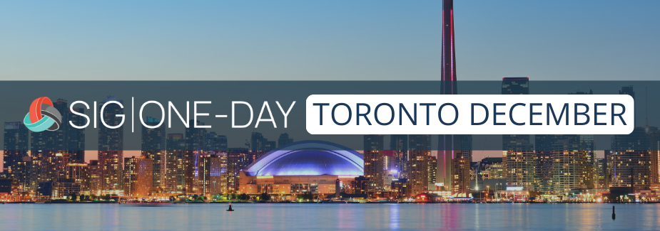 Toronto skyline at dusk with illuminated buildings and CN Tower; overlaid text reads SIG One-Day Toronto December. Experience the vibrant cityscape as evening lights reflect the energy of downtown Toronto. Sourcing, Procurement, 3rd Party Risk