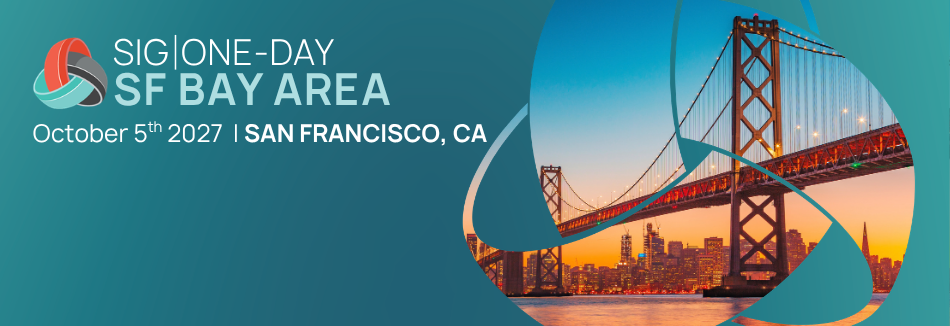 Event banner for SIG One-Day SF Bay Area on October 5, 2027, in San Francisco, featuring an image of the Bay Bridge at sunset. Sourcing, Procurement, 3rd Party Risk